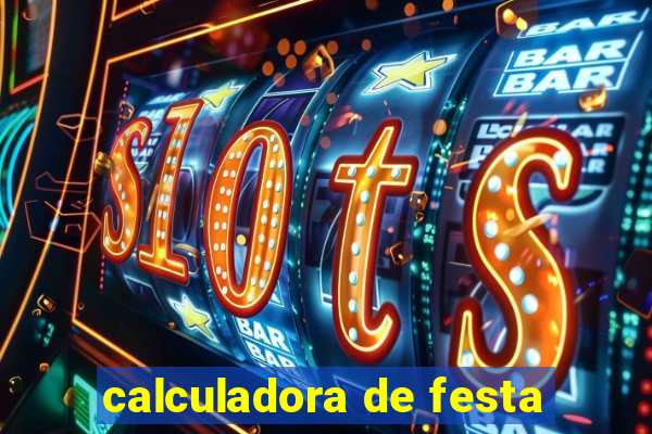 calculadora de festa